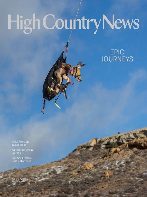 Title details for High Country News by High Country News - Available